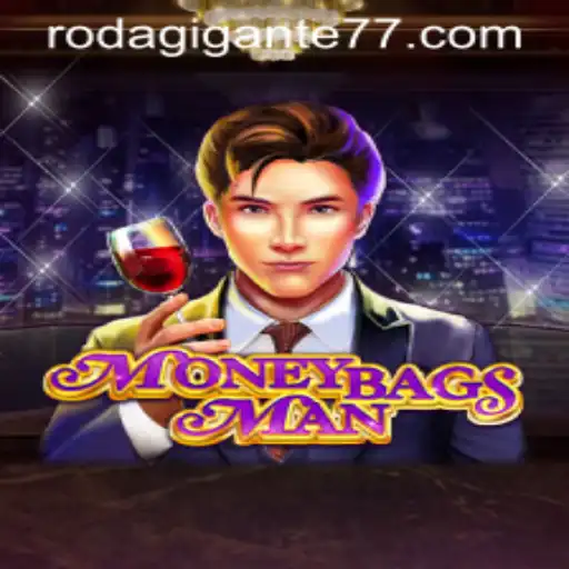 Explorando o Fascinante Mundo de MoneybagsMan e Rodagigante777