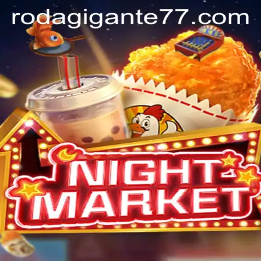 NIGHTMARKET: Explorando o Mundo do Jogo Através da Rodagigante777