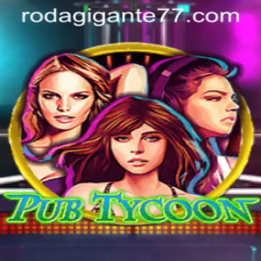 Descubra o Mundo de PubTycoon: Estratégia e Diversão com Rodagigante777
